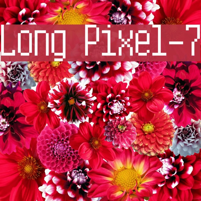 Long Pixel-7 Font examples