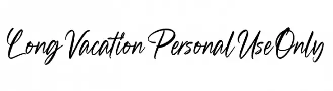 Long Vacation Personal Use Only  नि: शुल्क फ़ॉन्ट्स डाउनलोड