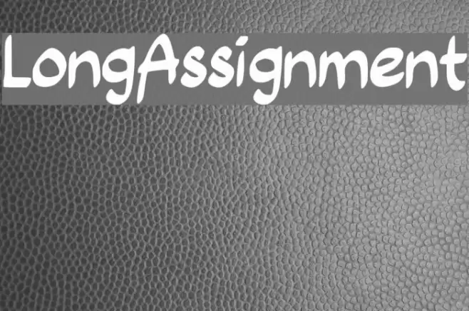 Long_Assignment Font examples