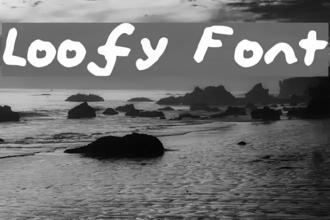 Loofy Font examples