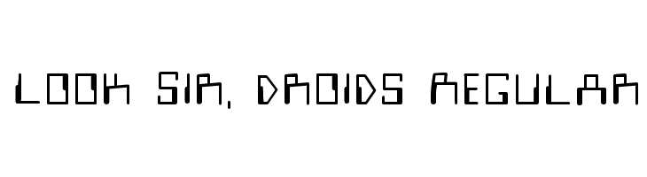 Look Sir, Droids Regular  baixar fontes gratis
