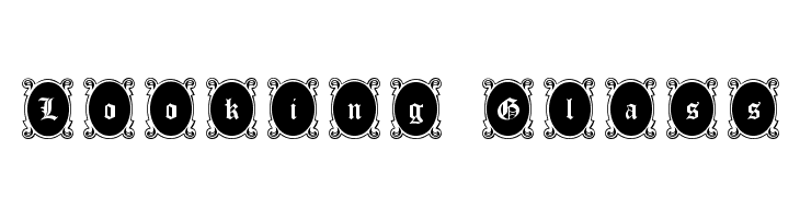 Looking Glass Font