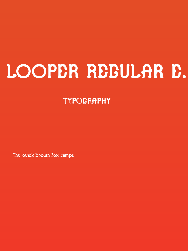Looper Regular E. Poster