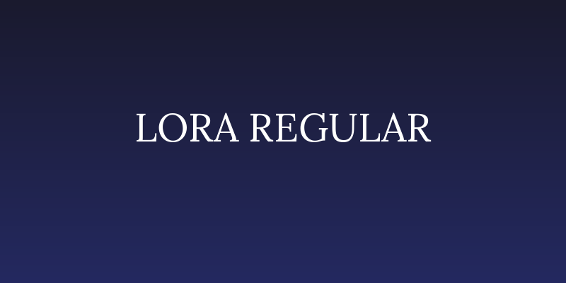Lora Regular Social Header