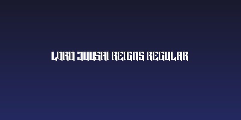 Lord Juusai Reigns Regular Social Header