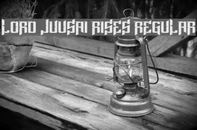 Lord Juusai Rises Regular Font examples