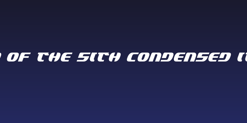 Lord of the Sith Condensed Italic Social Header