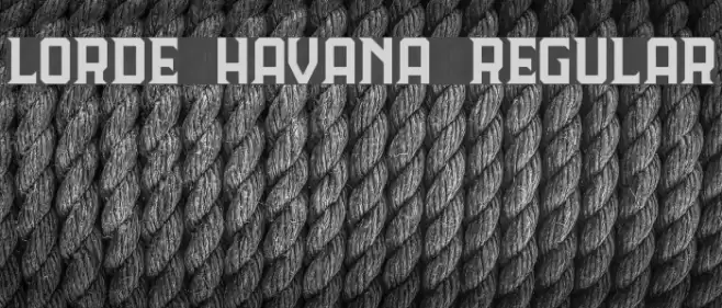 Lorde Havana Regular Font examples