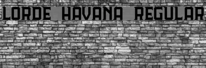 Lorde Havana Regular Font examples