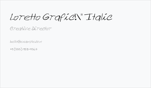 Loretto Grafic!" Italic Business Card
