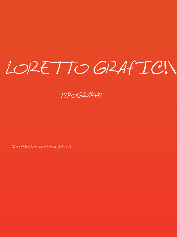 Loretto Grafic!" Italic Poster