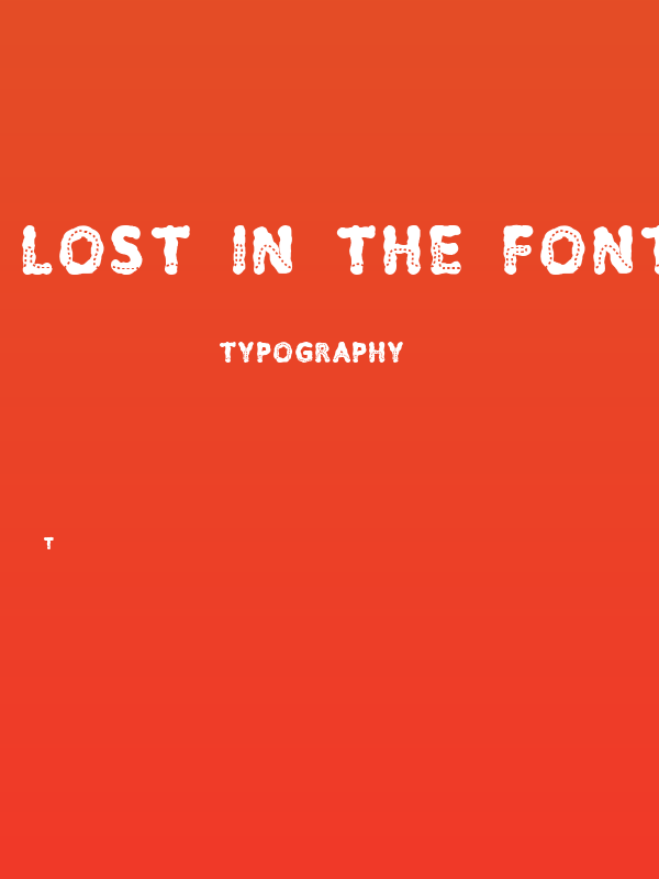 Lost in the fontrest Bold Poster