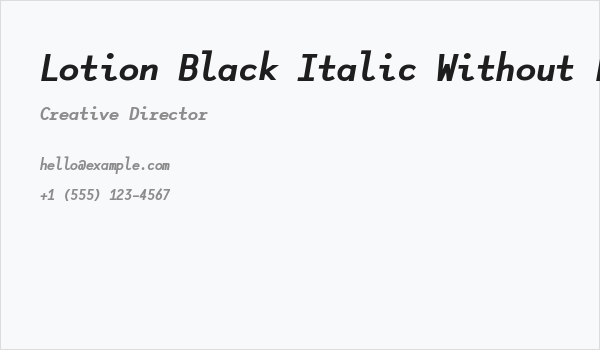 Lotion Black Italic Without Ligatures Business Card