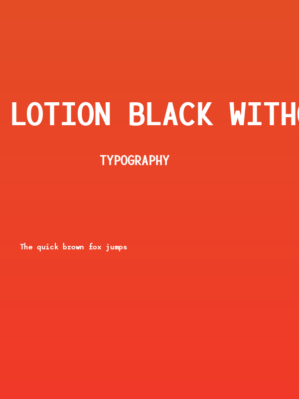 Lotion Black Without Ligatures Poster