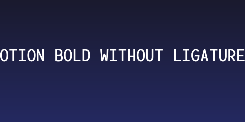 Lotion Bold Without Ligatures Social Header