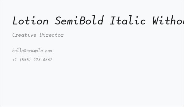 Lotion SemiBold Italic Without Ligatures Business Card