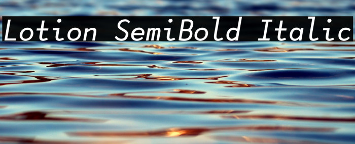 Lotion SemiBold Italic Example 2