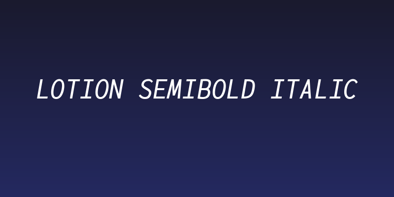 Lotion SemiBold Italic Social Header