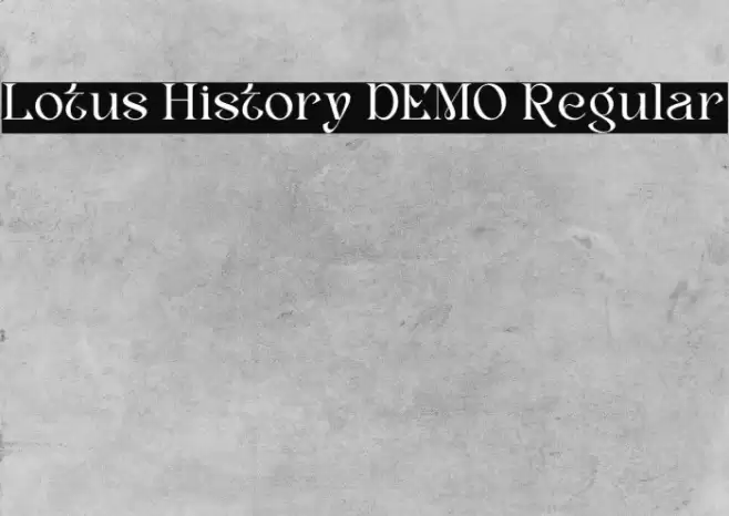 Lotus History DEMO Regular خط examples