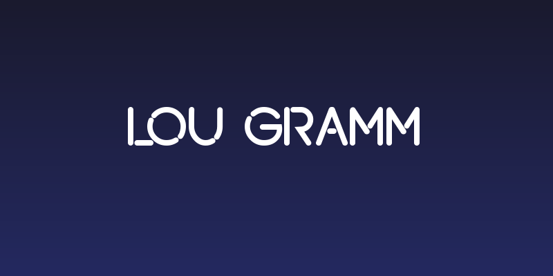 Lou Gramm Social Header