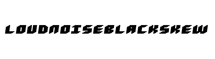 Loud noise Black Skew  Скачать бесплатные шрифты