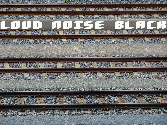 Loud noise Black Font examples
