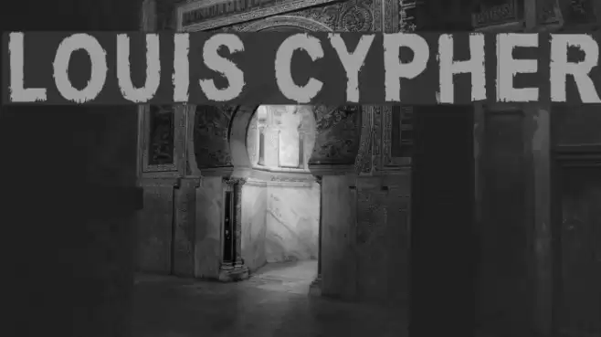 Louis Cypher Font examples