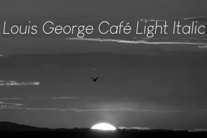 Louis George Café Light Italic Шрифта examples