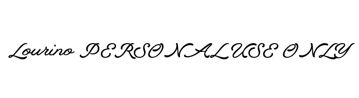 Lourino PERSONAL USE ONLY Font