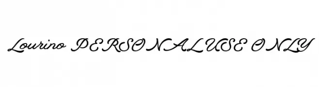 Lourino PERSONAL USE ONLY  Frei Schriftart Herunterladen