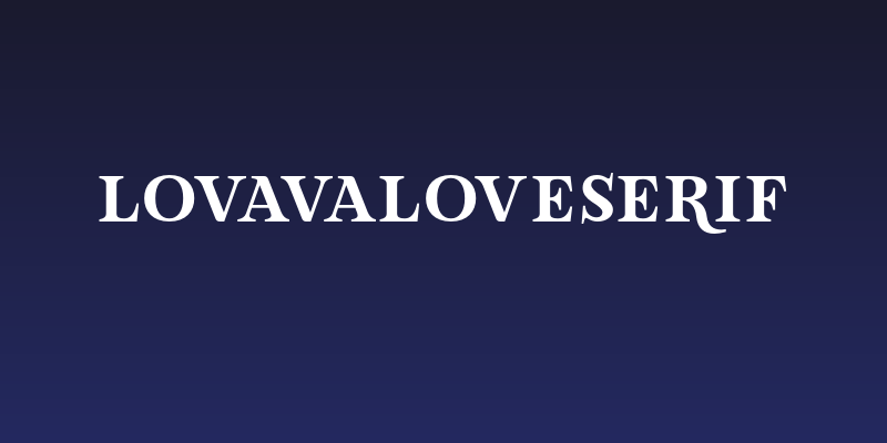 LovaValoveSerif Social Header