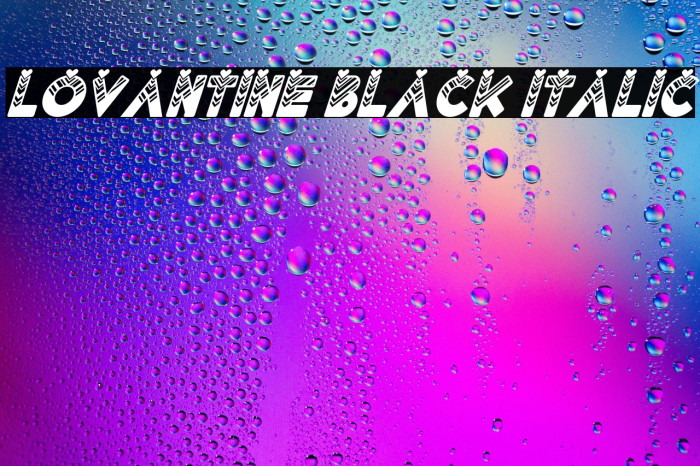 Lovantine Black italic Example 3