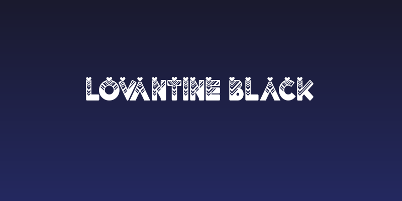 Lovantine Black Social Header