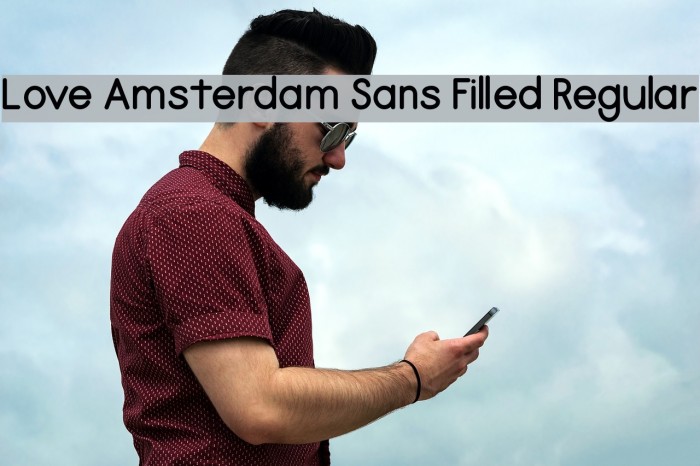 Love Amsterdam Sans Filled Regular Font examples
