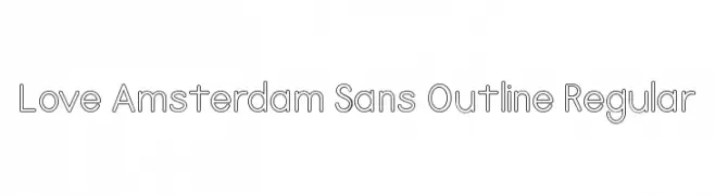 Love Amsterdam Sans Outline Regular  Descarca Fonturi Gratis