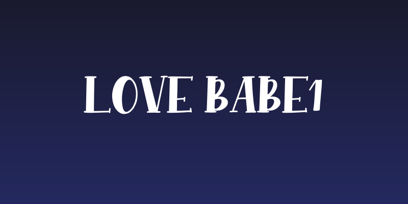 Love Babe1 Social Header