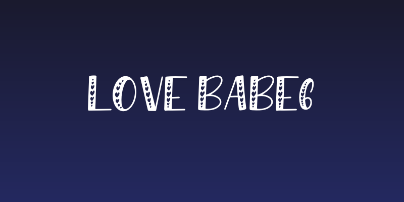 Love Babe6 Social Header
