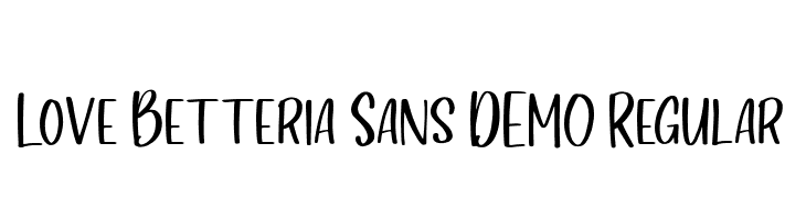 Love Betteria Sans DEMO Regular  नि: शुल्क फ़ॉन्ट्स डाउनलोड