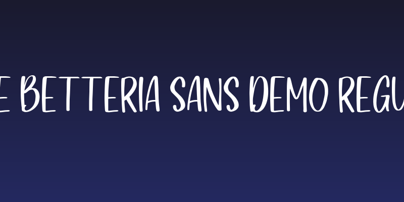 Love Betteria Sans DEMO Regular Social Header