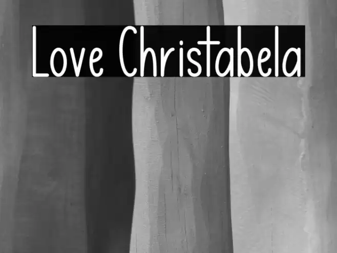 Love Christabela Font examples
