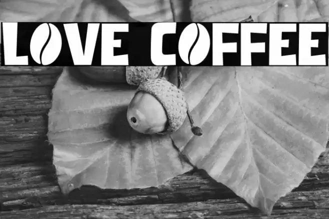 Love Coffee Font examples