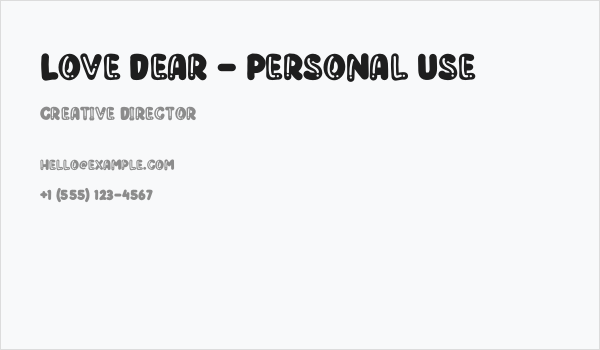 Love Dear - Personal Use Business Card
