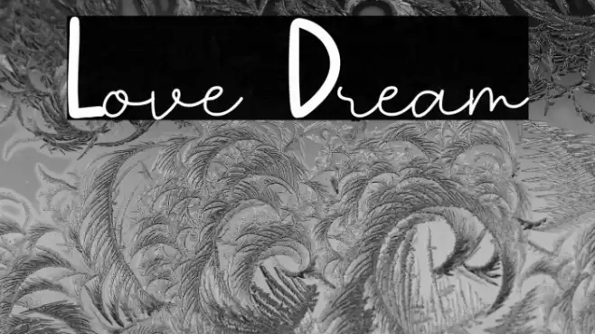 Love Dream Font examples