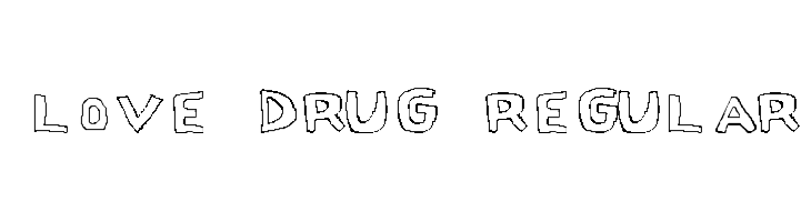 Love Drug Regular  Frei Schriftart Herunterladen
