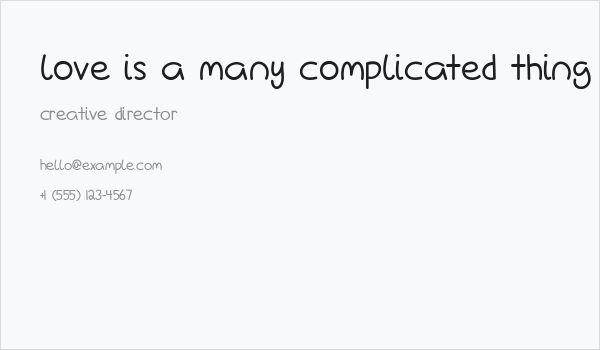 Love Is A Many Complicated Thing Business Card