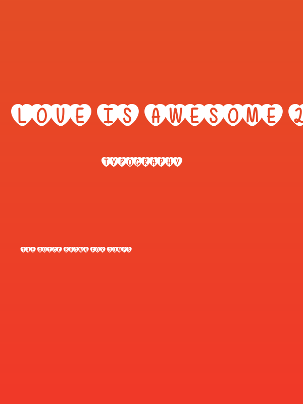 Love Is Awesome 2 Poster