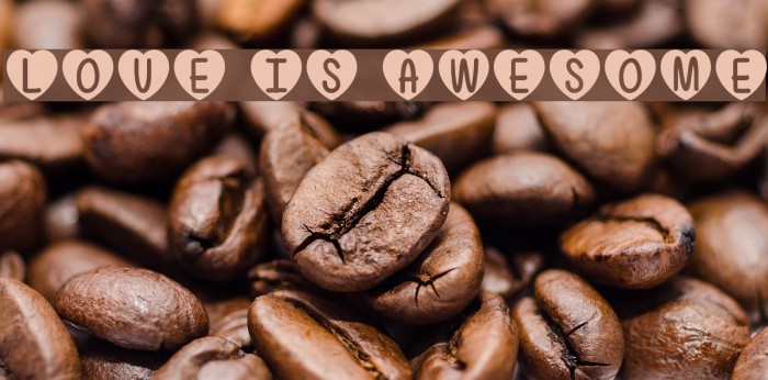 Love Is Awesome Font examples