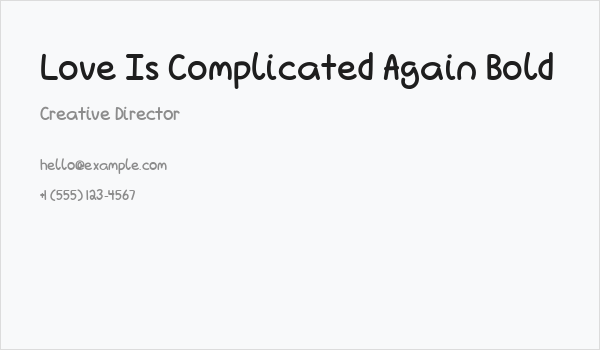 Love Is Complicated Again Bold Business Card