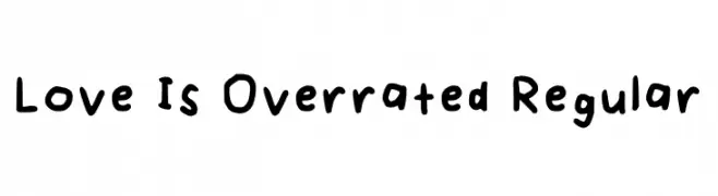 Love Is Overrated Regular  Fuentes Gratis Descargar
