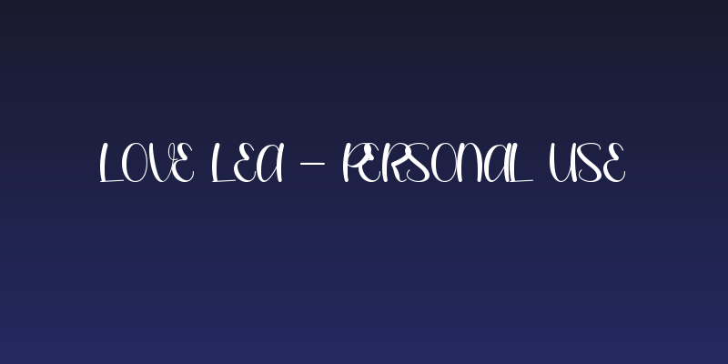 Love Lea - Personal Use Social Header